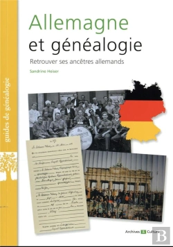 Bertrand.pt - Allemagne Et Généalogie : Retrouver Ses Ancêtres Allemands