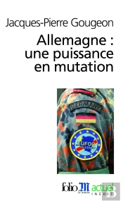 Allemagne : Une Puissance En Mutation