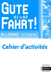 Allemand ; 1ere Annee ; Niveau A1, A2 ; Cahier D'Activites (Edition 2009)