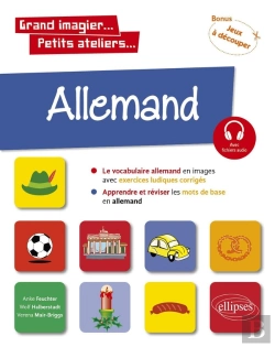 Bertrand.pt - Allemand En Images Avec Exercices Ludiques : Apprendre Et Réviser Les Mots De Base ; A1