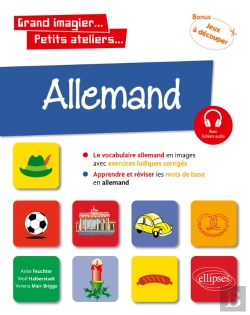 Bertrand.pt - Allemand En Images Avec Exercices Ludiques. Apprendre Et Réviser Les Mots De Base. A1