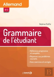 Allemand ; Grammaire Pratique De L'Étudiant ; B2-C1 (5e Édition)