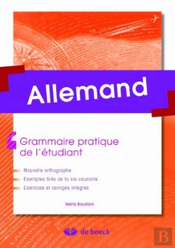 Bertrand.pt - Allemand ; Grammaire Pratique Pour L'Etud Grammaire Pratique Pour L'Étudiant