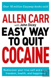 Allen Carr: The Easy Way To Quit Cocaine