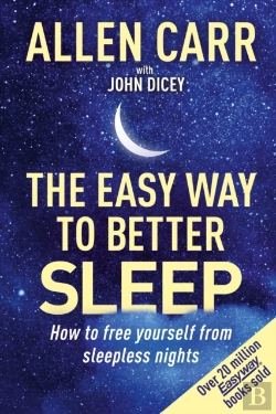 Bertrand.pt - Allen Carr'S Easy Way To Better Sleep