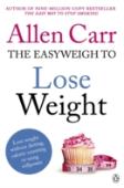 Allen Carr'S Easyweigh To Lose Weight