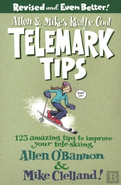 Bertrand.pt - Allen & Mike'S Really Cool Telemark Tips, Revised And Even Better!