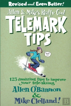 Bertrand.pt - Allen & Mike'S Really Cool Telemark Tips, Revised And Even Better!