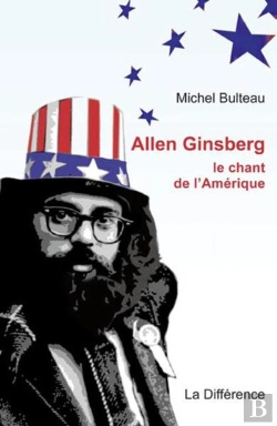 Bertrand.pt - Allen Ginsberg, Le Chant De L'Amérique