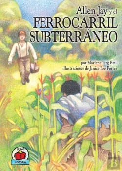 Bertrand.pt - Allen Jay Y El Ferrocarril Subterraneo (Allen Jay And The Underground Railroad)