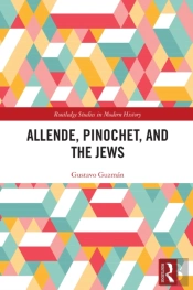 Allende, Pinochet, And The Jews