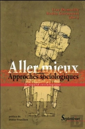 Aller Mieux : Approches Sociologiques