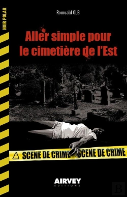 Bertrand.pt - Aller Simple Pour Le Cimetière De L'Est