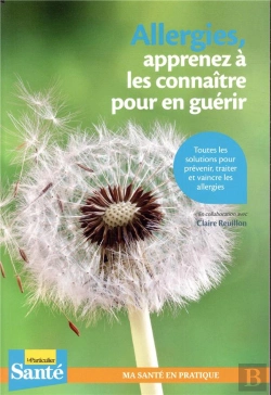 Bertrand.pt - Allergies, Appprenez A Les Connaitre Pour En Guerir