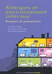 Allergies Et Environnement Intérieur ; Risques Et Prévention