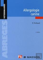 Allergologie Canine (2e Édition)
