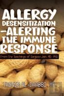 Allergy Desensitization-Alerting The Immune Response