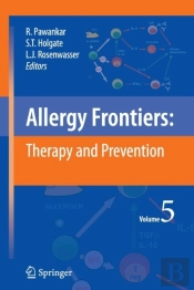 Allergy Frontiers:Therapy And Prevention
