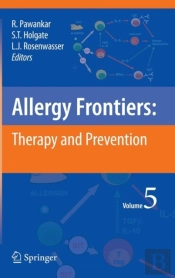 Allergy Frontiers:Therapy And Prevention