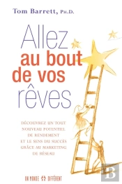 Allez Au Bout De Vos Rêves