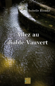 Allez Au Diable Vauvert