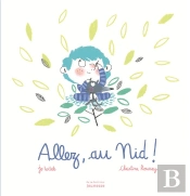 Allez, Au Nid !