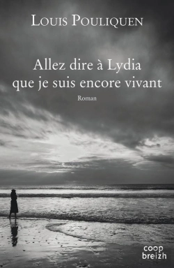Bertrand.pt - Allez Dire À Lydia Que Je Suis Encore Vivant