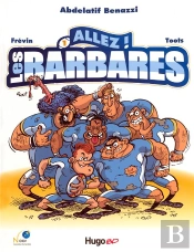 Allez Les Barbares T.1