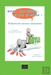 Allez, Une Dictee Et Que Ca Faute !