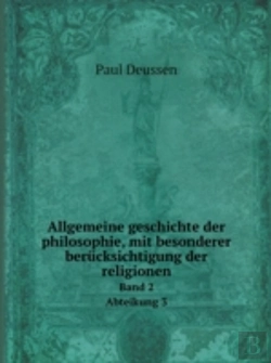 Bertrand.pt - Allgemeine Geschichte Der Philosophie, Mit Besonderer Berucksichtigung Der Religionen Band 2 Abteikung 3