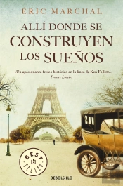 Allí Donde Se Construyen Los Sueños