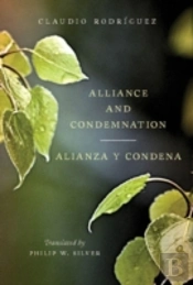 Alliance And Condemnation / Alianza Y Condena