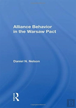 Bertrand.pt - Alliance Behavior In The Warsaw Pact