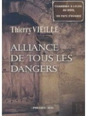Alliance De Tous Les Dangers