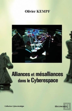 Bertrand.pt - Alliances Et Mésalliances Dans Le Cyberespace