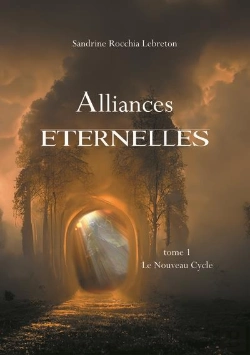 Bertrand.pt - Alliances Éternelles T.1 : Le Nouveau Cycle