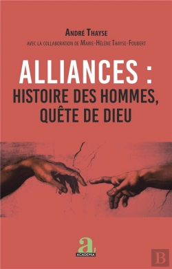 Bertrand.pt - Alliances : Histoire Des Hommes, Quête De Dieu