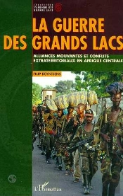 Alliances Mouvantes Et Conflits Extraterritoriaux En Afrique Centrale