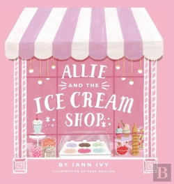 Bertrand.pt - Allie And The Ice Cream Shop