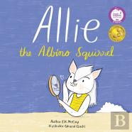 Allie The Albino Squirrel