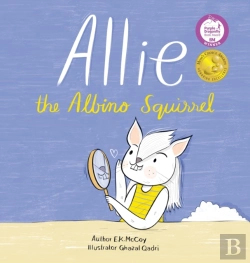 Bertrand.pt - Allie The Albino Squirrel (Mom'S Choice Award(R) Gold Medal Recipient)