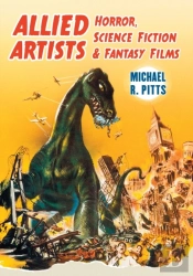 Allied Artists Horror, Science Fiction And Fantasy Films