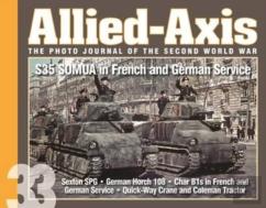 Allied-Axis, The Photo Journal Of The Second World War N. 33