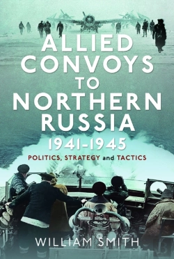 Bertrand.pt - Allied Convoys To Northern Russia, 1941â€“1945