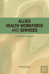 Allied Health Workforce And Services