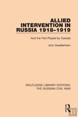 Bertrand.pt - Allied Intervention In Russia 1918-1919
