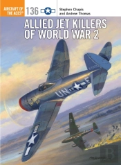Allied Jet Killers Of World War 2