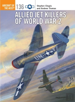 Bertrand.pt - Allied Jet Killers Of World War 2
