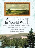 Allied Looting In World War Ii