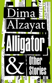 Alligator And Other Stories